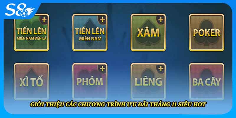 Giới thiệu các chương trình ưu đãi tháng 11 siêu hot