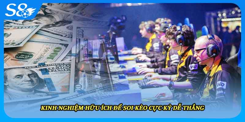 Kinh nghiệm hữu ích để soi kèo cực kỳ dễ thắng