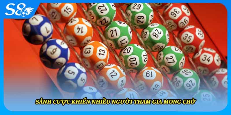 Sảnh cược khiến nhiều người tham gia mong chờ