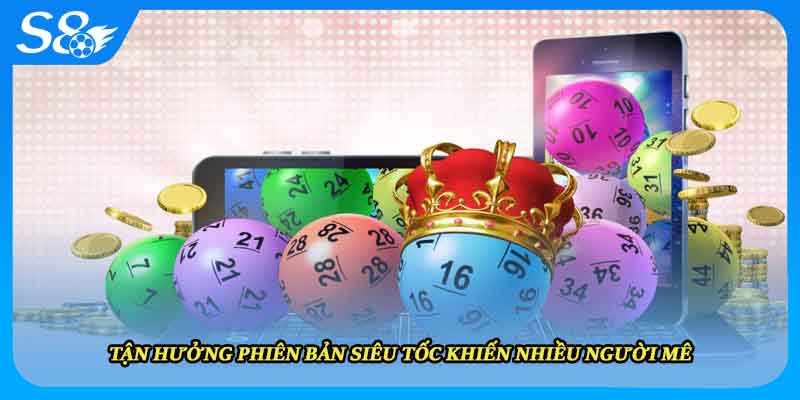 Tận hưởng phiên bản siêu tốc khiến nhiều người mê