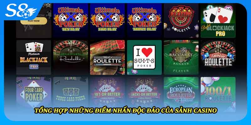 Tổng hợp những điểm nhấn độc đáo của sảnh casino